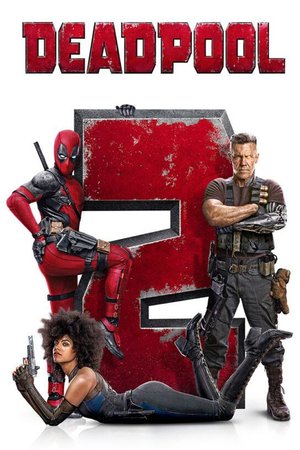 Deadpool 2 2018