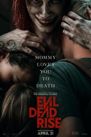 Evil Dead Rise 2023