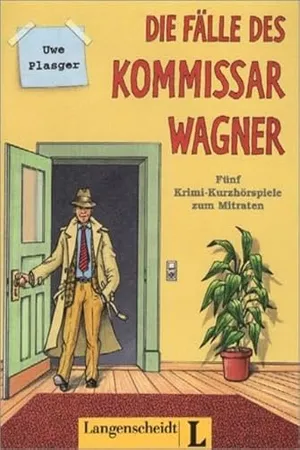 Die Faelle des Komissar Wagner