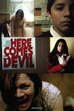 Here Comes the Devil 2012