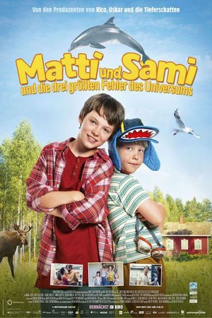 matti and sami and the three biggest mistakes in the universe 2018