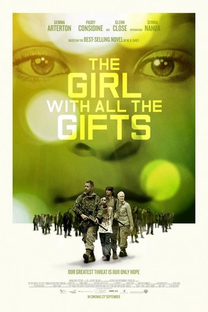 The Girl with All the Gifts  2016