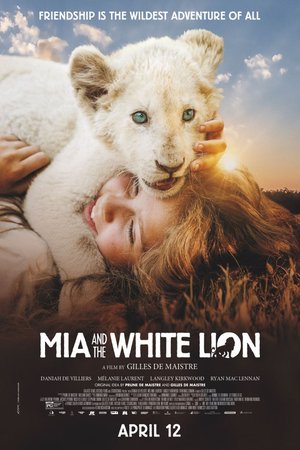 Mia and the White Lion  2018