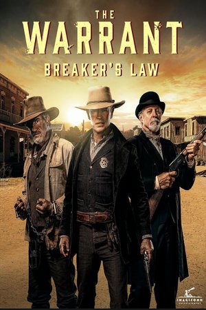 The Warrant: Breaker’s Law  2023