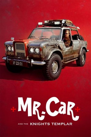 Mr Car And The Knights Templar 2023