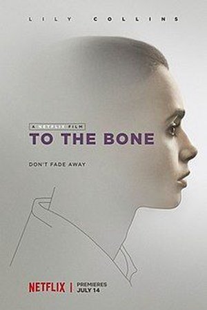 To the Bone 2017