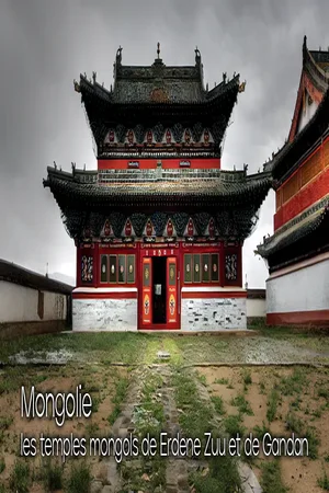 Mongolie les temples mongols de Erdene Zuu et de Gandan