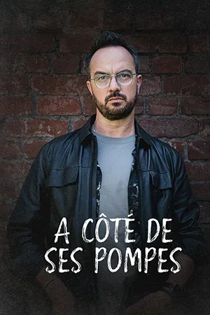 À côté de ses pompes