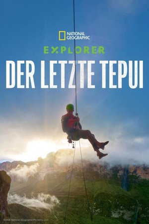 Der letzte Tepui (2022) Doku